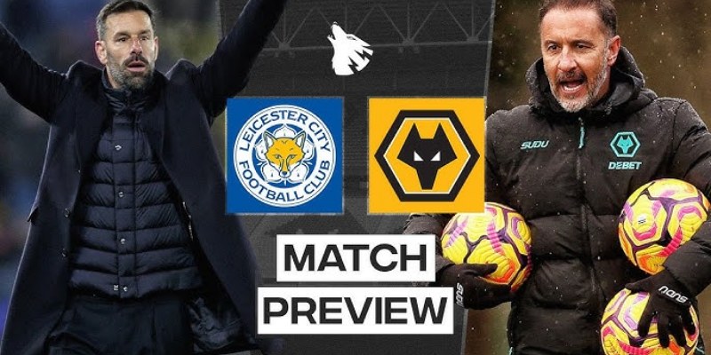 Wolverhampton Wanderers Vs Leicester City
